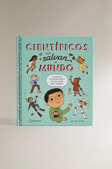 LIBRO CIENTIFICOS QUE SALVAN EL MUNDO (ESPAÑOL) - Multicolor de Zara - Imagen 0