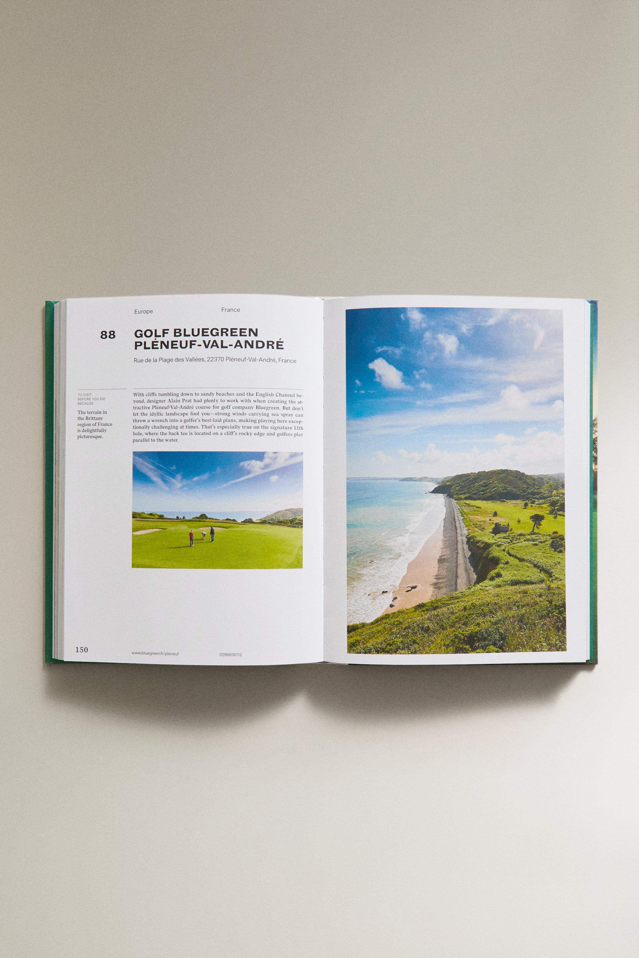 150 GOLF COURSES YOU NEED TO VISIT BEFORE YOU DIE BOOK