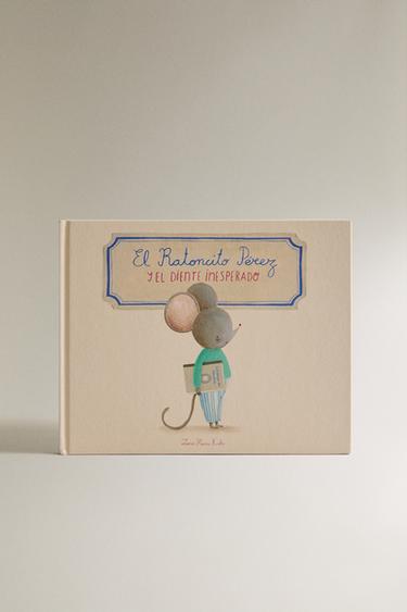 LIBRO INFANTIL EL RATONCITO PÉREZ Y PASAPORTE DENTAL - Multicolor de Zara