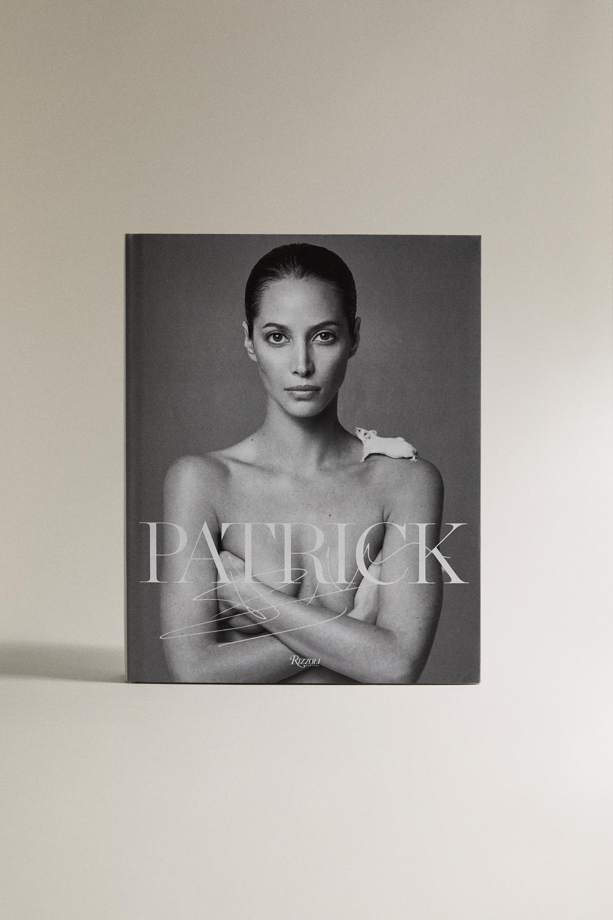 Patrick Demarchelier 作品集 Patrick Demarchelier: Fashion Photographs Seen and Unseen