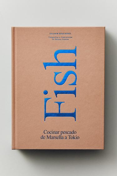 LIVRE FISH CUISINER LE POISSON DE MARSEILLE À TOKYO (ESPAGNOL) - SABLE/MARRON de Zara - Image 4