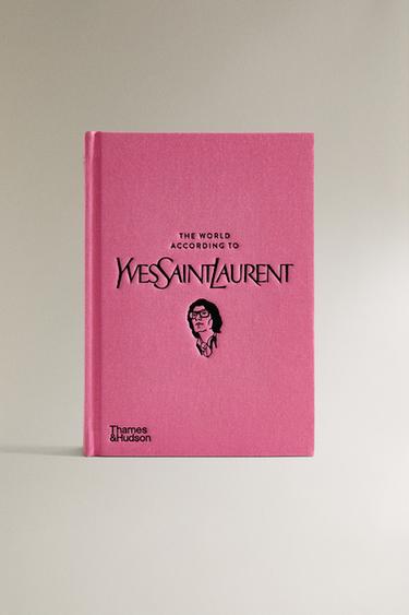 LIVRO "THE WORLD ACCORDING TO YSL" - Rosa da Zara - Imagem 0