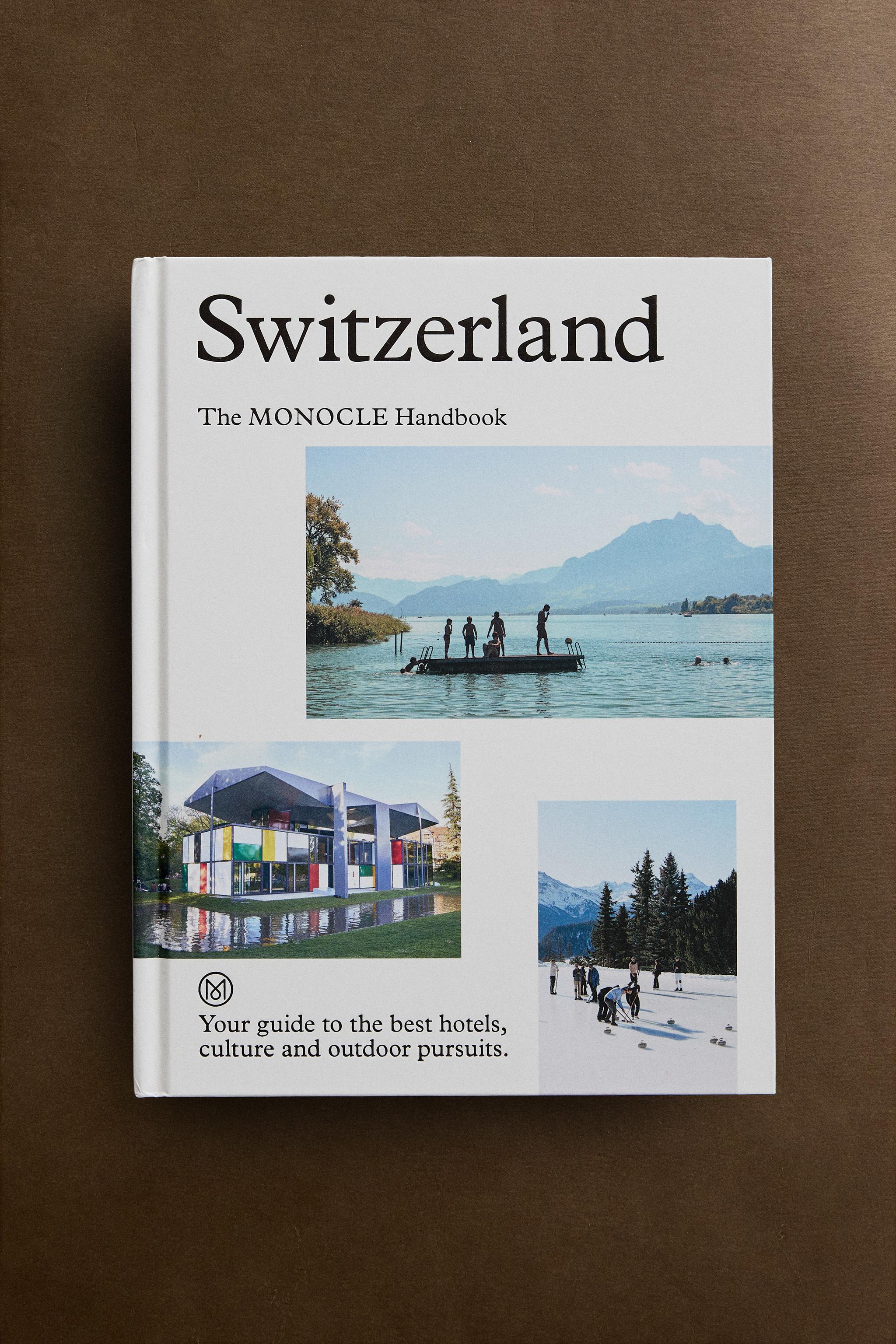 Switzerland: The Monocle Handbook