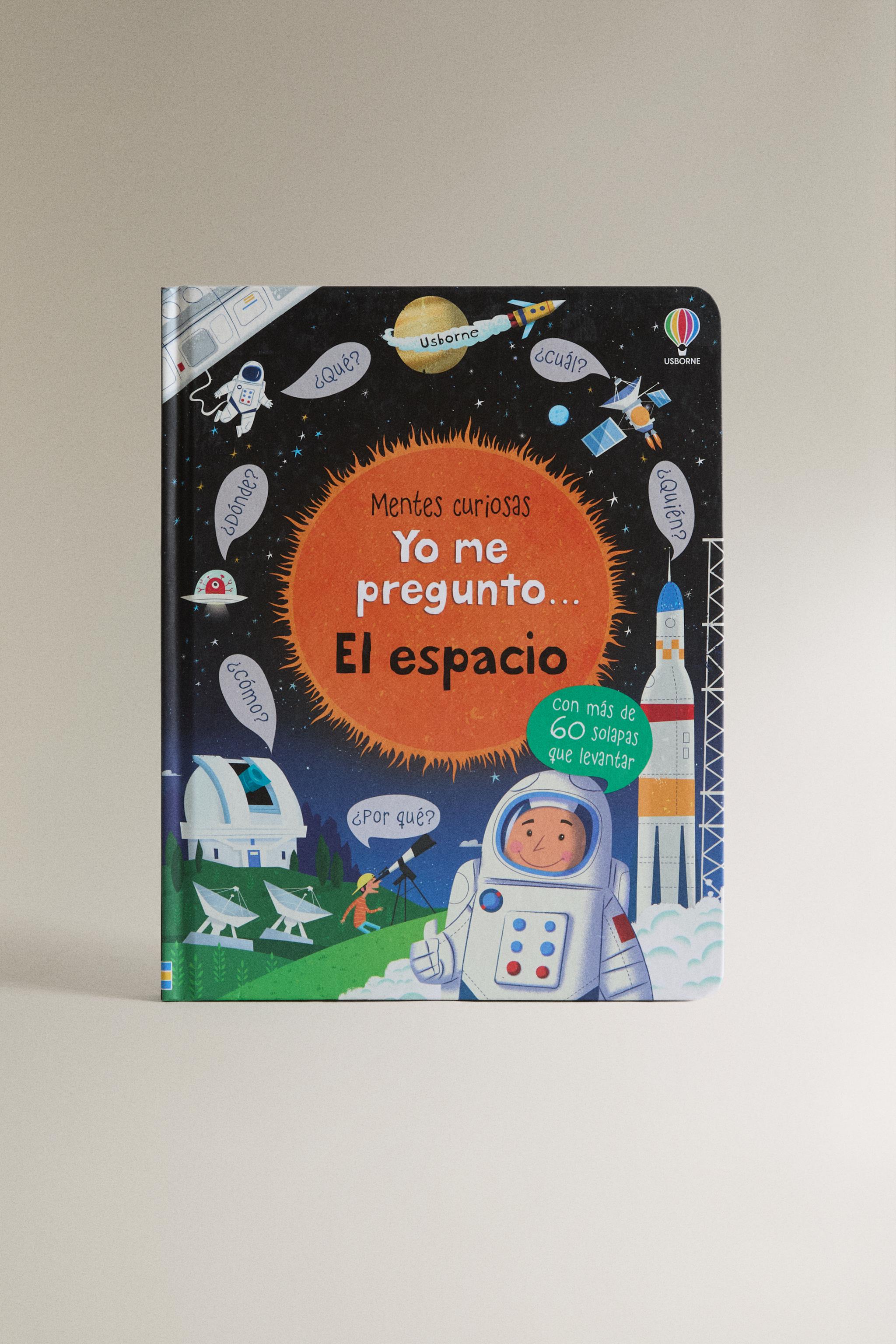 LIVRE JE ME POSE DES QUESTIONS... L'ESPACE (ESPAGNOL)